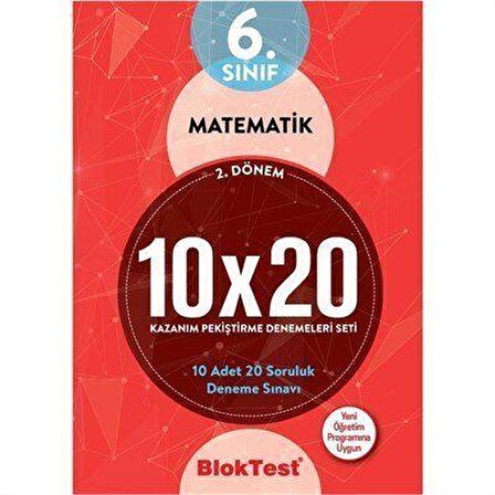 Bloktest 6.Sınıf Matematik 10X20 Kazanım Denemeleri 2.Dönem