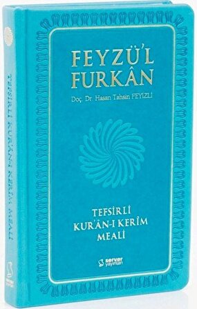 Feyzü'l Furkan Tefsirli Kur'an-ı Kerim Meali (Cep Boy - Sadece Meal - Ciltli - Turkuaz)