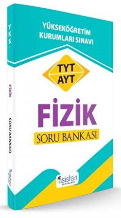 Asistan TYT AYT Fizik Soru Bankası