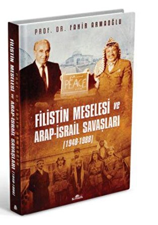 Filistin Meselesi ve Arap-İsrail Savaşları 1948-1988 (Cilti)