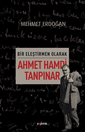 Bir Eleştirmen Olarak Ahmet Hamdi Tanpınar