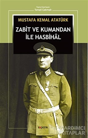 Kopernik Kitap Zabit ve Kumandan ile Hasbihal