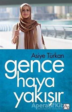 Gence Haya Yakışır