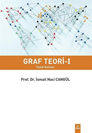 Graf Teori 1 & Temel Konular / Prof. Dr. İsmail Naci Cangül
