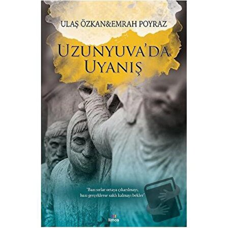 Uzunyuva'da Uyanış / Limos Yayınları / Emrah Poyraz,Ulaş Özkan