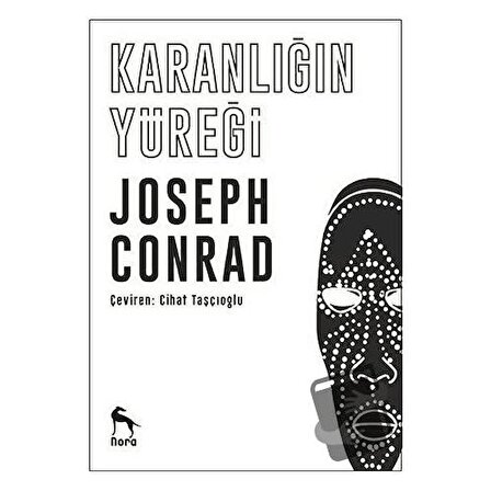Karanlığın Yüreği / Nora Kitap / Joseph Conrad