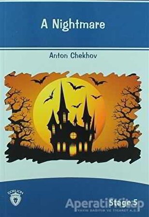 A Nightmare İngilizce Hikayeler Stage 5 - Anton Pavloviç Çehov - Dorlion Yayınevi