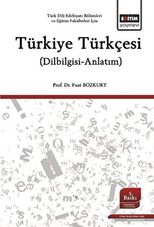 Türkiye Türkçesi (Dilbilgisi-Anlatım) / Fuat Bozkurt