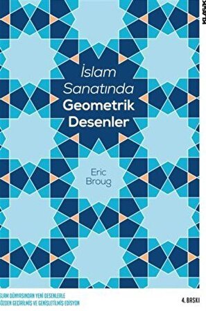 İslam Sanatında Geometrik Desenler / Eric Broug