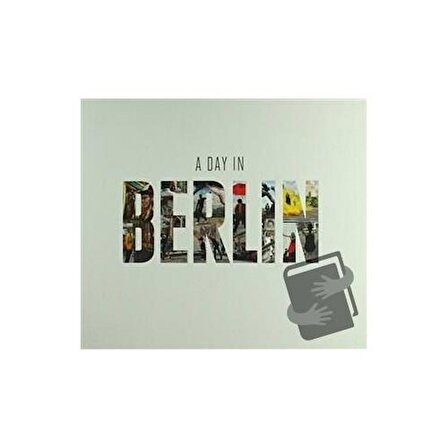 A Day In Berlin (Ciltli) / Yakın Kitabevi / Niko Guido