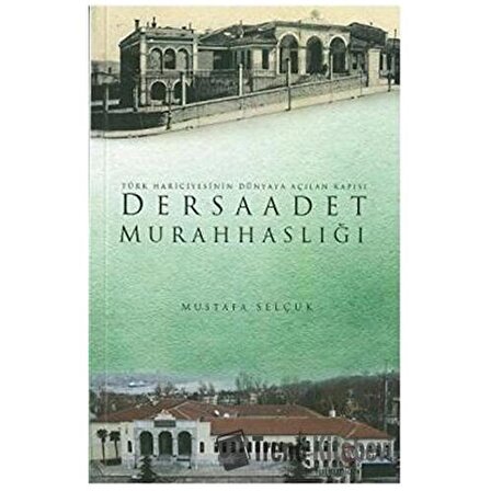 Dersaadet Murahhaslığı / Alfa Aktüel Yayınları / Mustafa Selçuk