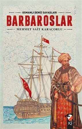 Barbaroslar & Osmanlı Deniz Savaşları / Süleyman Nutki