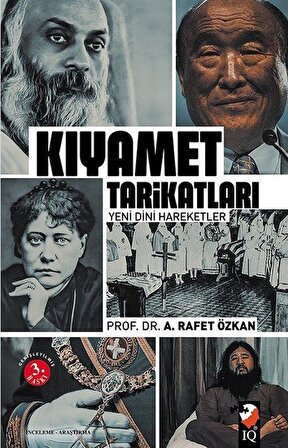 Kıyamet Tarikatları & Yeni Dini Hareketler / Prof. Dr. A. Rafet Özkan