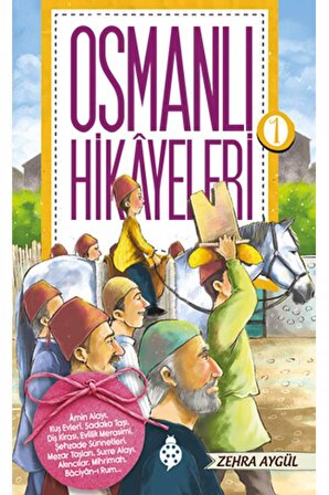  Osmanlı Hikayeleri 1