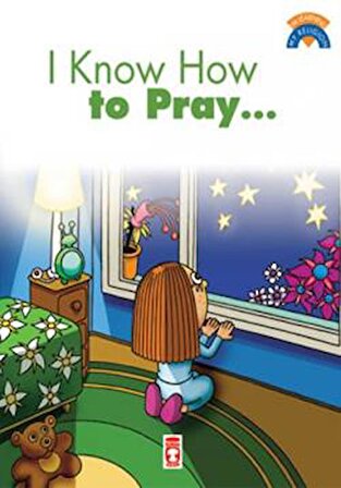 I Know How To Pray