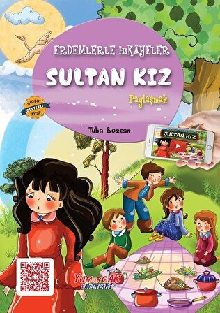 Sultan Kız / Erdemlerle Hikayeler / Tuba Bozcan