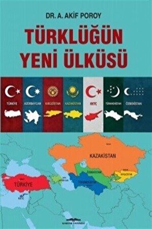 Türklüğün Yeni Ülküsü / Dr. A. Akif Poroy