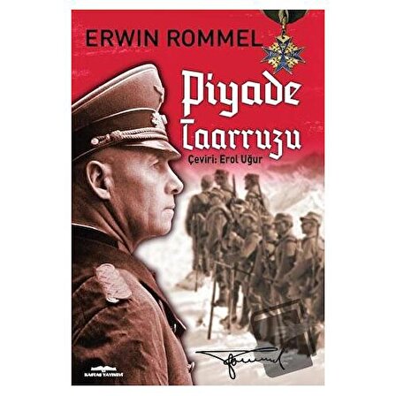 Piyade Taarruzu / Kastaş Yayınları / Erwin Rommel