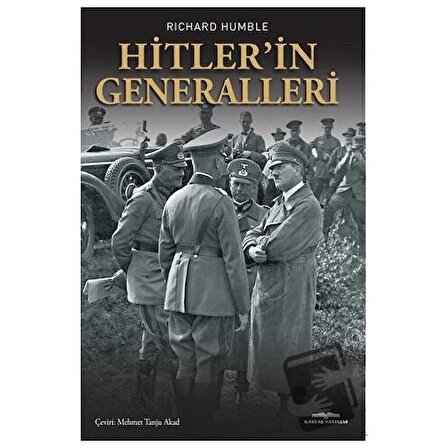 Hitler’in Generalleri / Kastaş Yayınları / Richard Humble