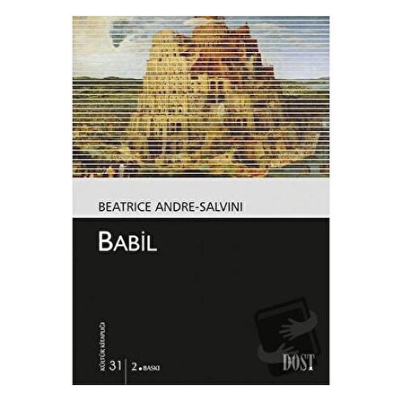 Babil / Dost Kitabevi Yayınları / Beatrice Andre   Salvini