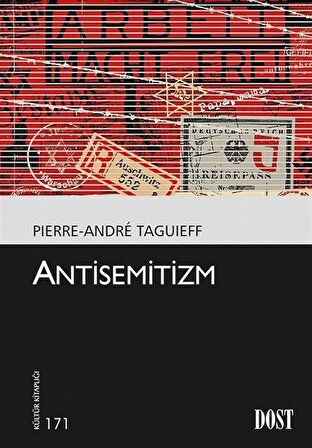 Antisemitizm / Pierre-Andre Taguieff