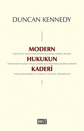 Modern Hukukun Kaderi / Duncan Kennedy