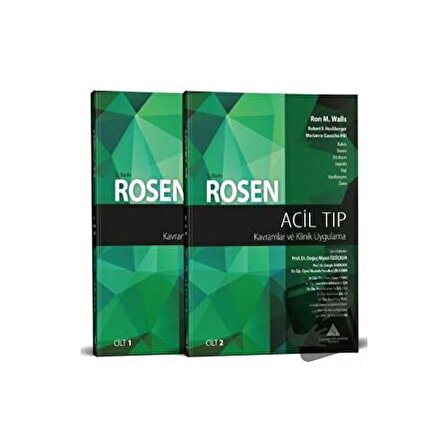 Rosen Acil Tıp: Kavramlar ve Klinik Uygulama (2 Cilt) / Yeditepe Üniversitesi Yayınevi