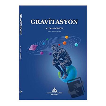 Gravitasyon / Yeditepe Üniversitesi Yayınevi / M. Yavuz Dedegil