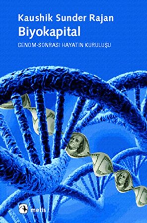 Biyokapital  Genom-Sonrası Hayatın Kuruluşu