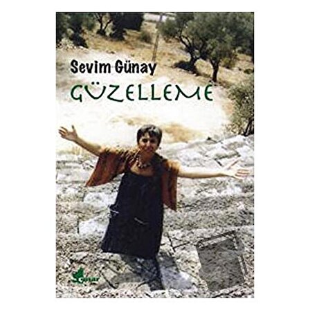 Güzelleme / Çınar Yayınları / Sevim Günay