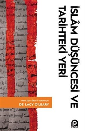 İslam Düşüncesi ve Tarihteki Yeri / De Lacy O'leary