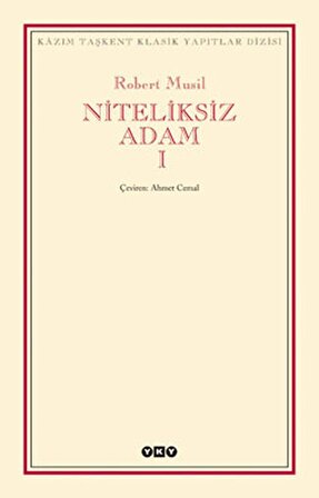 Niteliksiz Adam 1 - Robert Musil - Yapı Kredi Yayınları