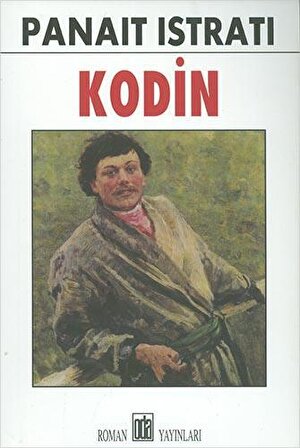 Kodin - Panait Istrati - Oda Yayınları
