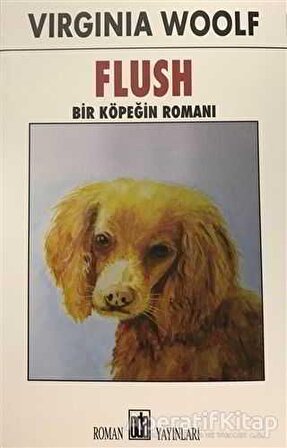 Flush - Bir Köpeğin Romanı - Virginia Woolf - Oda Yayınları