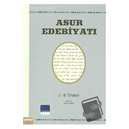 Asur Edebiyatı / Yaba Yayınları / J. B. Chabot