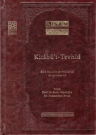 Kitabü't - Tevhid Ebü Mansur el-Maturidi (Ciltli) / Ebu Mansur el-Matüridi