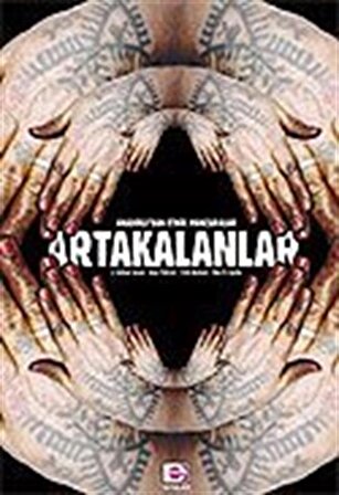 Artakalanlar/Anadolu'dan Etnik Manzaralar