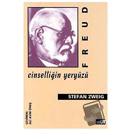 Freud: Cinselliğin Yeryüzü / Broy Yayınları / Stefan Zweig