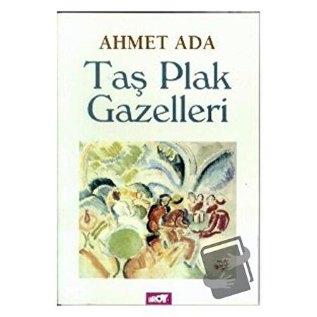 Taş Plak Gazelleri / Broy Yayınları / Ahmet Ada