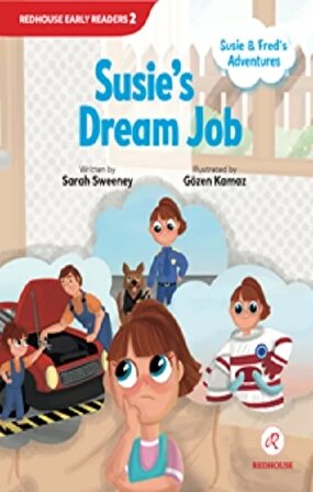Susie and Fred’s Adventures - Susie’s Dream Job