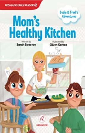 Susie and Fred’s Adventures-  Mom's Healthy Kitchen