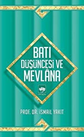 Batı Düşüncesi ve Mevlana