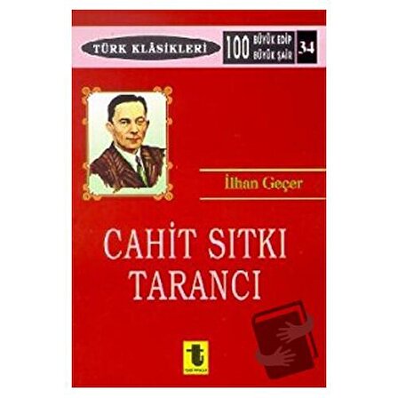 Cahit Sıtkı Tarancı / Toker Yayınları / İlhan Geçer
