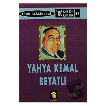 Yahya Kemal Beyatlı / Toker Yayınları / Kolektif