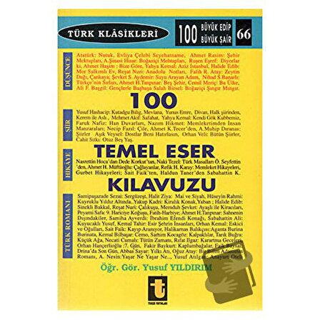 100 Temel Eser Kılavuzu / Toker Yayınları / Yusuf Yıldırım