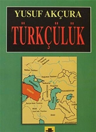 Türkçülük / Yusuf Akçura