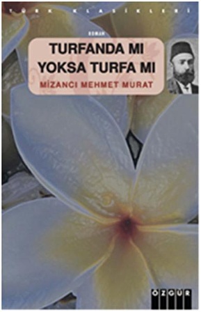 Turfanda Mı Yoksa Turfa Mı