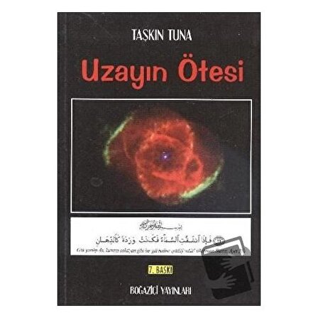 Uzayın Ötesi / Boğaziçi Yayınları / Taşkın Tuna