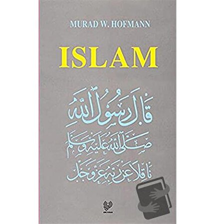 İslam (İngilizce) / Çağrı Yayınları / Murad Wilfried Hofmann