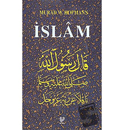 İslam / Çağrı Yayınları / Murad Wilfried Hofmann